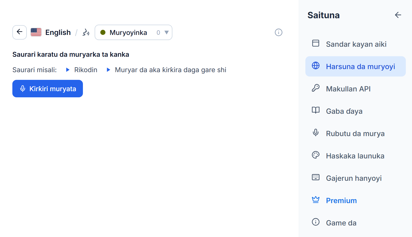 Jerin muryoyin Turanci a shafin Muryoyinka: taken Karanta da muryarka ta kanka, maɓallan kunnawa biyu don rikodin misali da muryar da aka yi daga gare shi, da maɓallin Ƙirƙiri muryata.